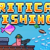 Critical Fishing