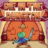 Die in the Dungeon