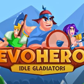 EVOHERO - IDLE GLADIATORS