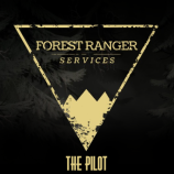 Forest Ranger Services: The Pilot img