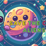 Save The Cute Aliens img