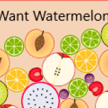 I Want Watermelon I Want Watermelon img